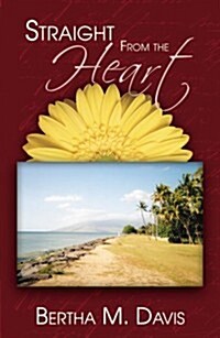 Straight from the Heart (Paperback)