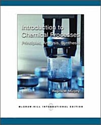 Introduction to Chemical Processes (Paperback)