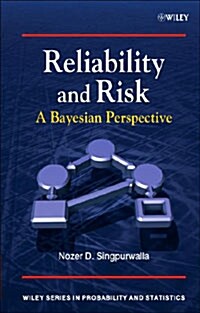 Reliability and Risk: A Bayesian Perspective (Hardcover)