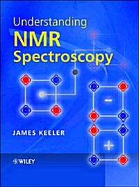 Understanding NMR Spectroscopy (Hardcover)