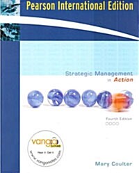 Strategic Management in Action (4th International Edition, Paperback)
