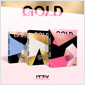 있지 - GOLD (STANDARD Ver.)[버전 3종 중 랜덤발송] - 아웃박스+포토북+포토카드 봉투(1종)+포토카드(랜덤 2종)+폴딩 포스터(랜덤 1종)+엽서(랜덤 1종) 표지