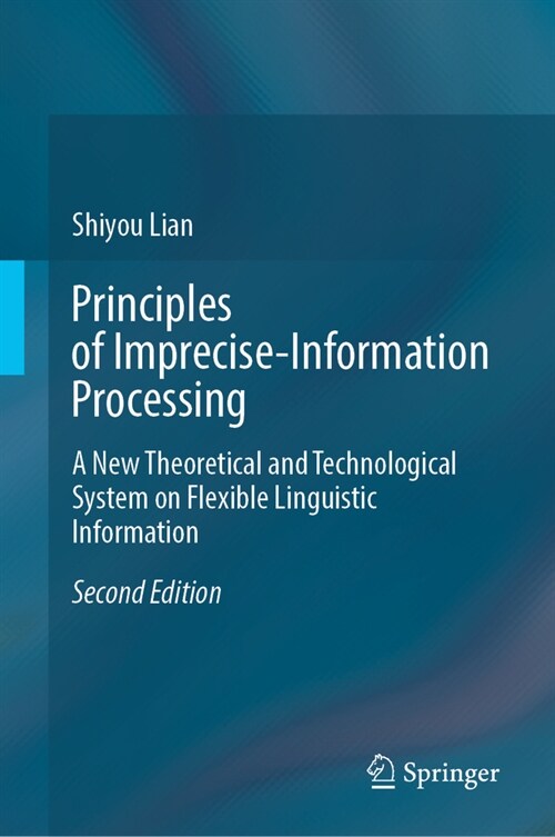 Principles of Imprecise-Information Processing (Hardcover)