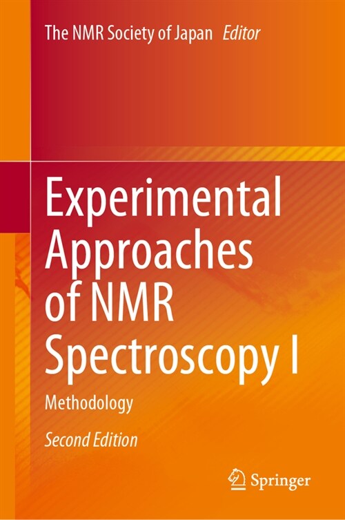 Experimental Approaches of NMR Spectroscopy I (Hardcover)