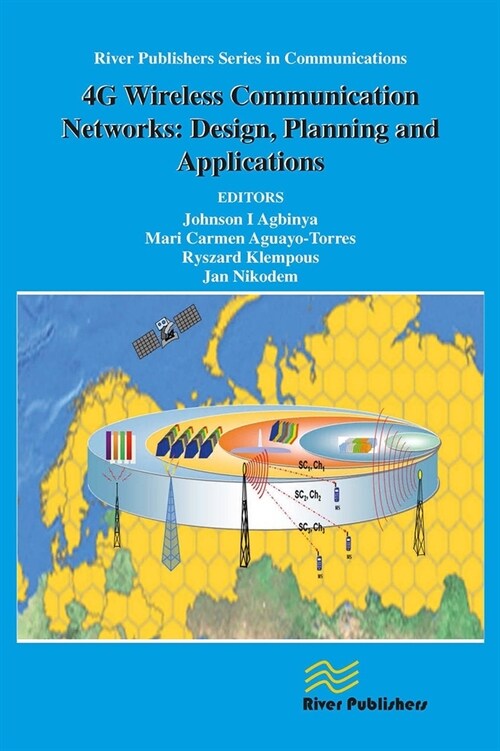 4g Wireless Communication Networks: Design Planning and Applications (Paperback)