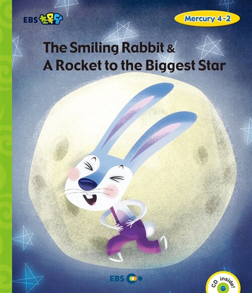 [EBS 초등영어] EBS 초목달 The Smiling Rabbit & A Rocket to the Biggest Star : Mercury 4-2