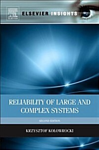 Reliability of Large and Complex Systems (Hardcover)