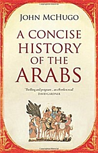 A Concise History of the Arabs (Paperback, 2nd Revised edition)