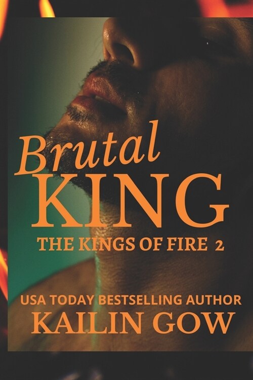 Brutal King: An Enemies to Lovers New Adult Contemporary Romance (Paperback)