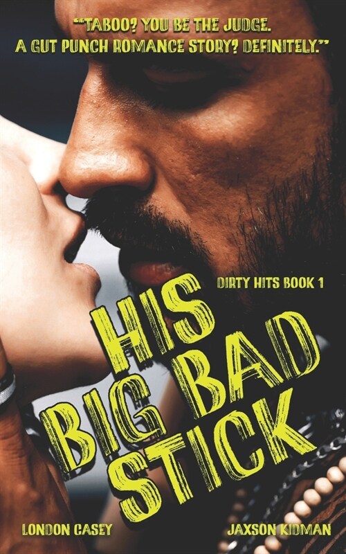 His Big Bad Stick (Paperback)