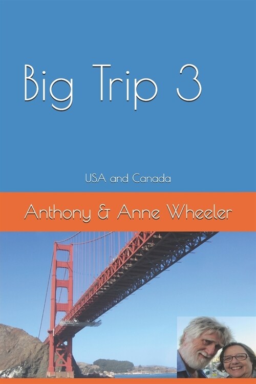 Big Trip 3: USA and Canada (Paperback)