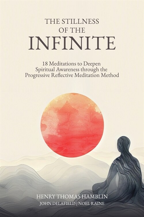 The Stillness of the Infinite (Paperback)