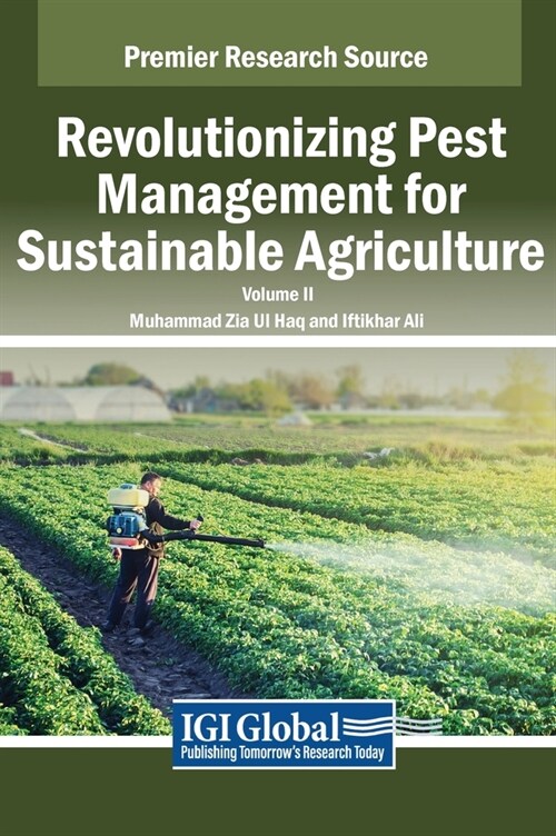 Revolutionizing Pest Management for Sustainable Agriculture, VOL 2 (Hardcover)