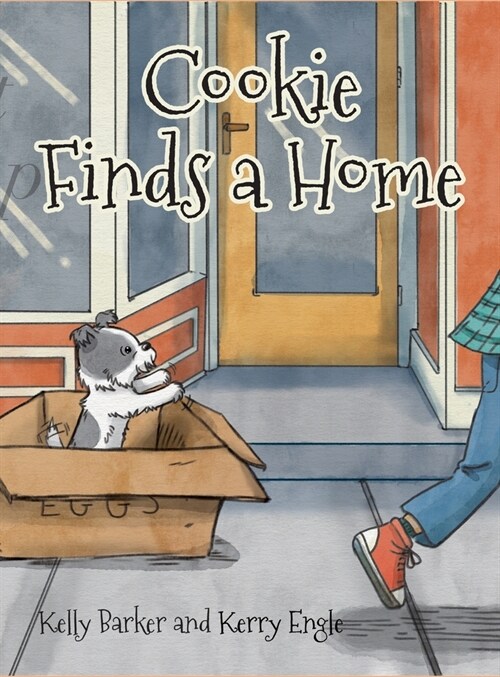 Cookie Finds a Home (Hardcover)