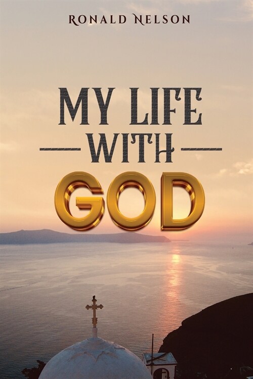 My Life With God (Paperback)