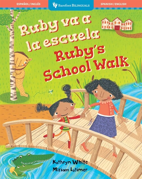 Rubys School Walk (Bilingual Spanish & English) (Paperback)