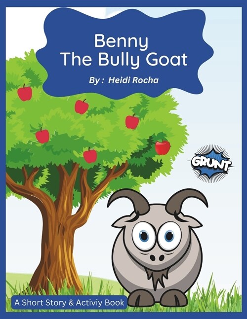 Benny The Bully Goat (Paperback)