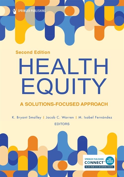 Health Equity: A Solutions-Focused Approach (Paperback, 2)