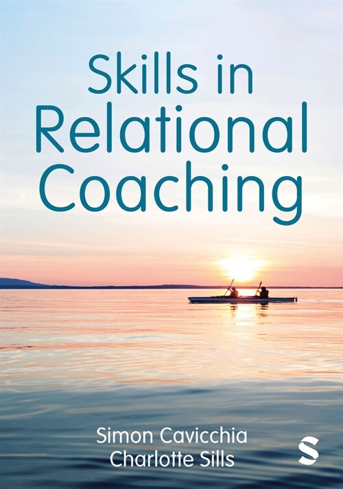 Skills in Relational Coaching (Paperback)