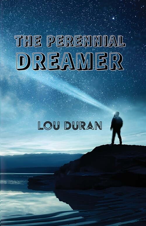 The Perennial Dreamer (Paperback)