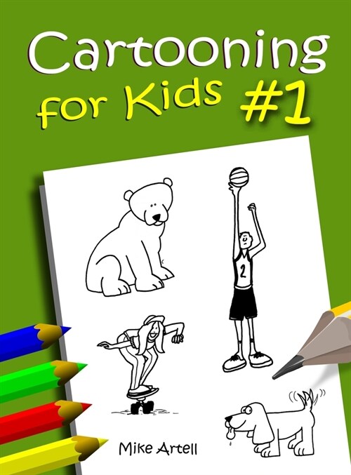 Cartooning For Kids #1 (Hardcover)