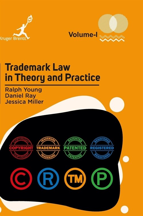 Trademark Law in Theory and Practice Vol 1 (Hardcover)