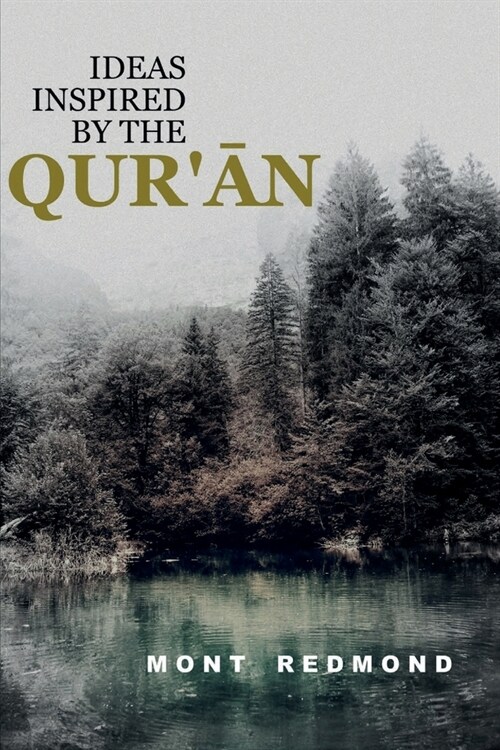 Ideas Inspired by the Quran (Paperback)