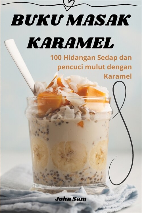 Buku Masak Karamel (Paperback)