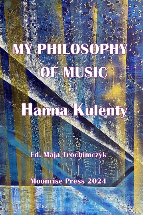 My Philosophy of Music (Paperback)