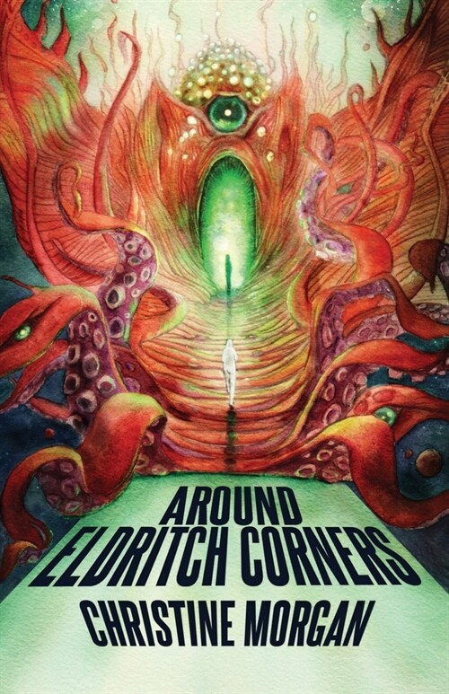 Around Eldritch Corners (Paperback)