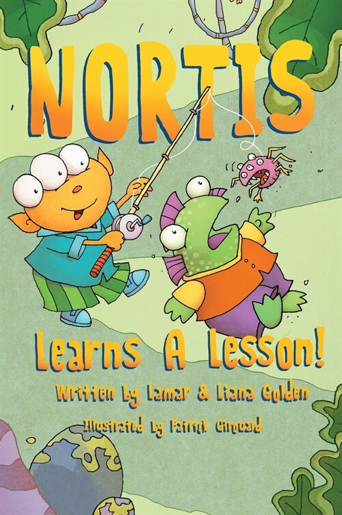 Nortis Learns A Lesson (Hardcover)