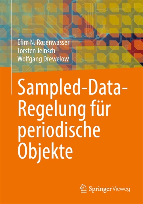 Sampled-Data-Regelung F? Periodische Objekte (Hardcover, 2024)