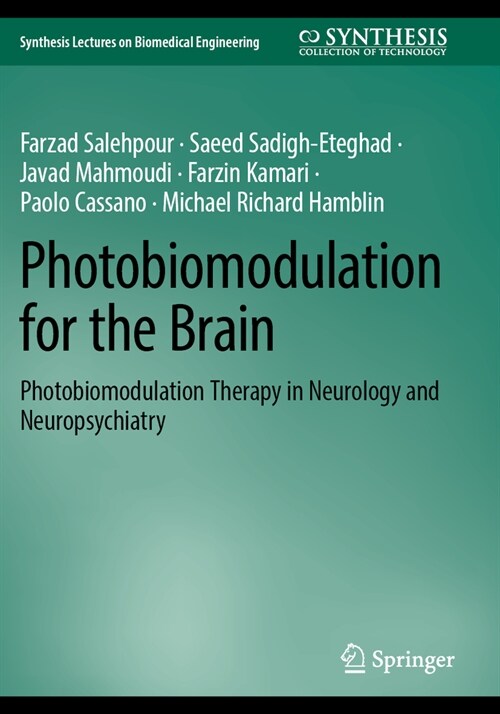 Photobiomodulation for the Brain: Photobiomodulation Therapy in Neurology and Neuropsychiatry (Paperback, 2023)