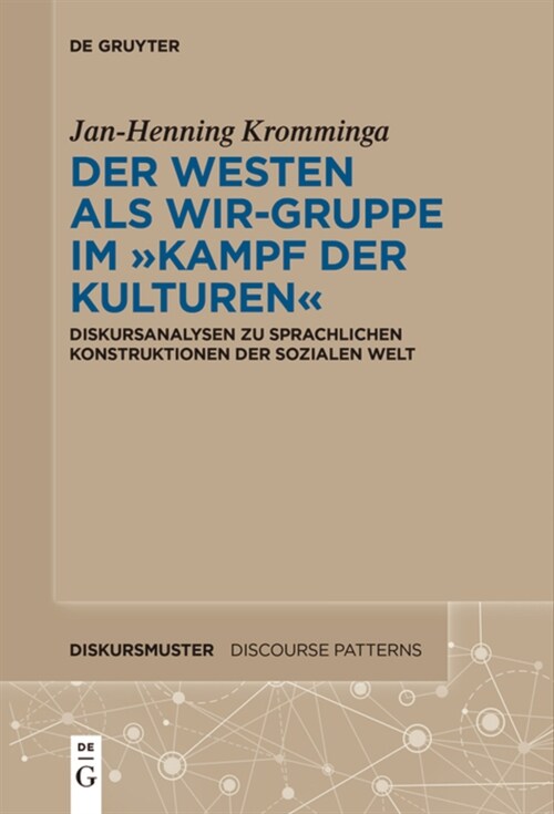 Der Westen als Wir-Gruppe im Kampf der Kulturen (Paperback)