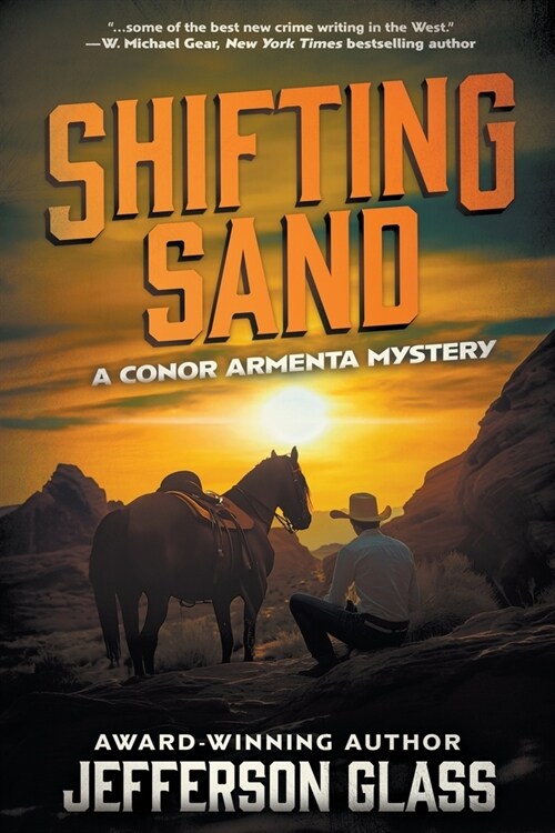 Shifting Sand: A Conor Armenta Western Mystery (Paperback)