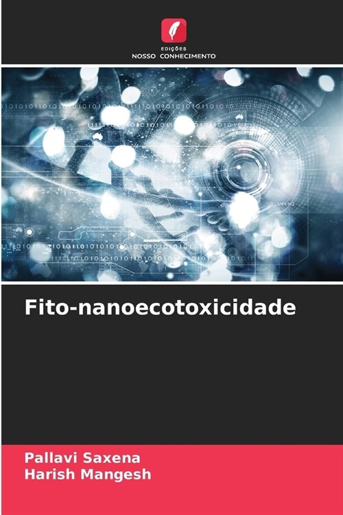 Fito-nanoecotoxicidade (Paperback)