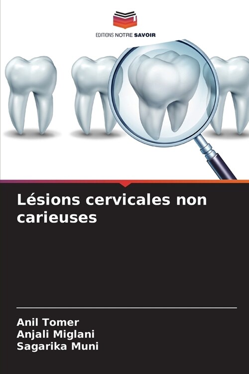 L?ions cervicales non carieuses (Paperback)