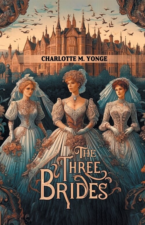 The Three Brides (Paperback)