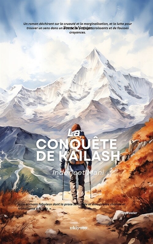 La Conqu?e de Kailash (Hardcover)