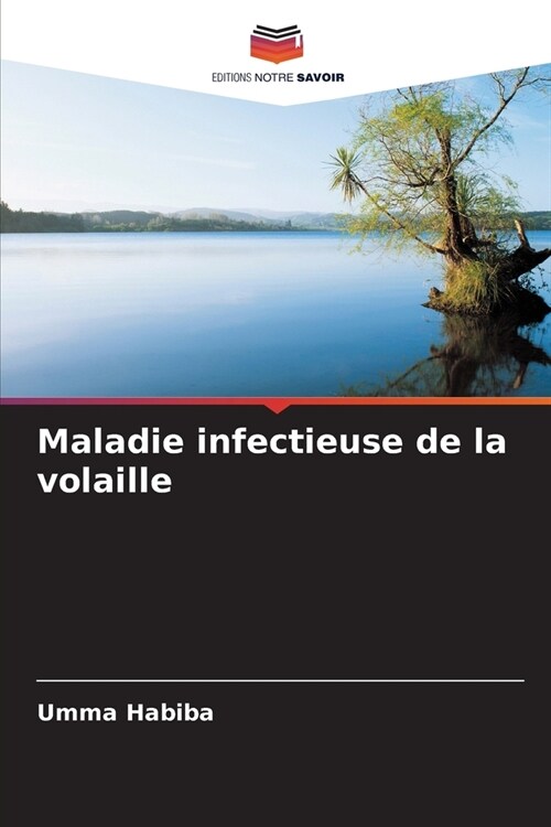 Maladie infectieuse de la volaille (Paperback)