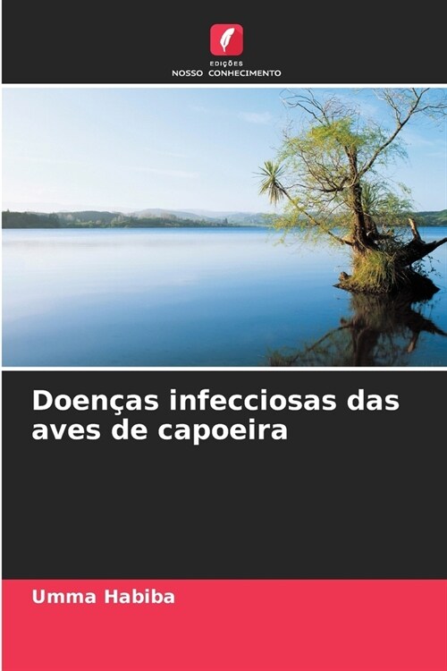 Doen?s infecciosas das aves de capoeira (Paperback)