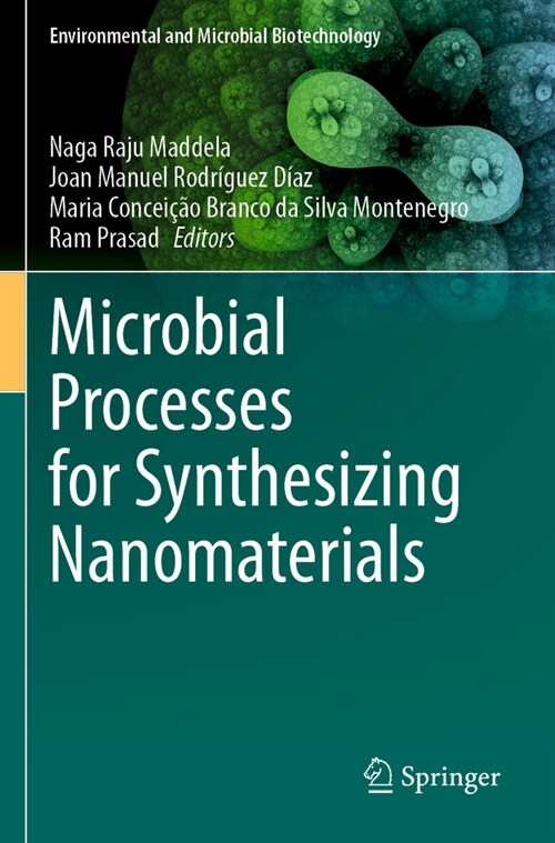 Microbial Processes for Synthesizing Nanomaterials (Paperback, 2023)