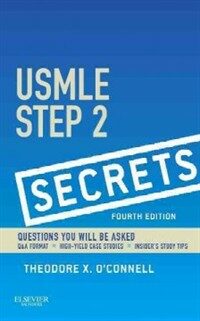 USMLE step 2 secrets : questions you will be asked 4th ed