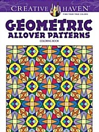 Geometric Allover Patterns Coloring Book (Paperback)