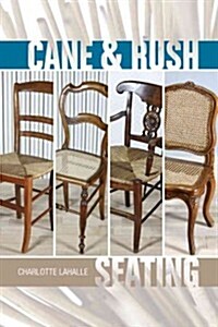 Cane & Rush Seating (Paperback)