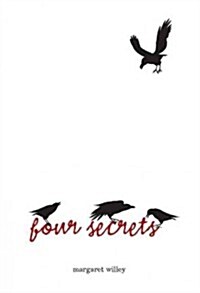 Four Secrets (Paperback)