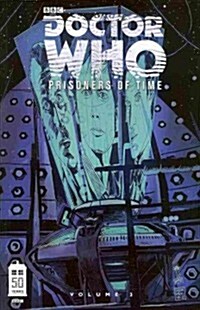 Doctor Who: Prisoners of Time, Volume 3 (Paperback)