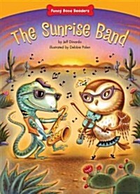 The Sunrise Band: Cooperating (Library Binding)