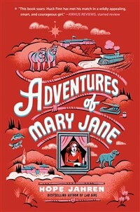 Adventures of Mary Jane (Paperback)