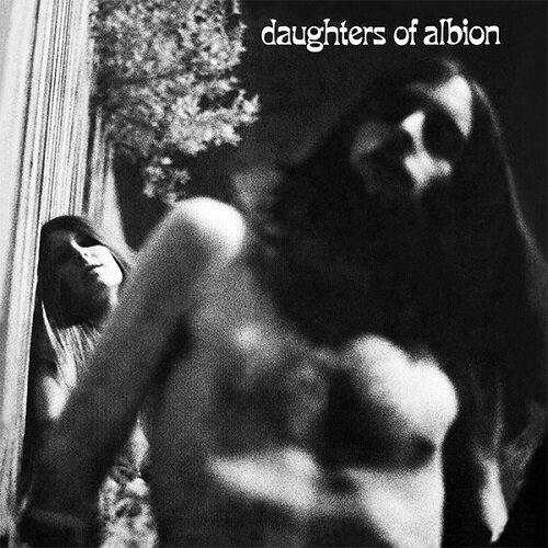 Daughters Of Albion - Daughters Of Albion